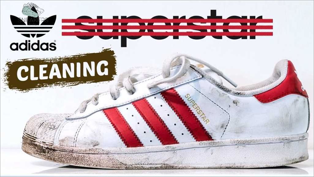 Ultimate guide on how to clean Adidas sneakers and keep them fresh